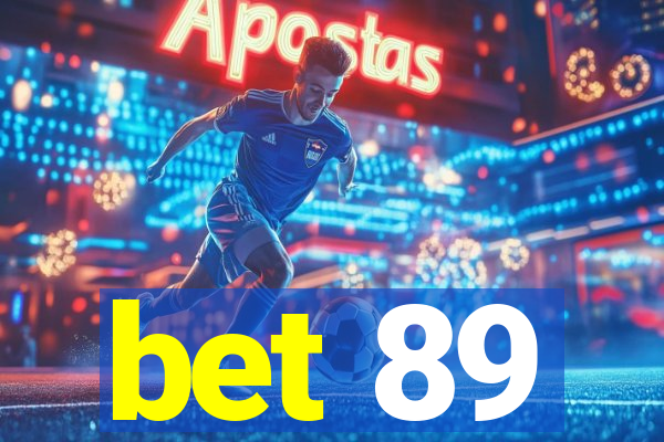 bet 89